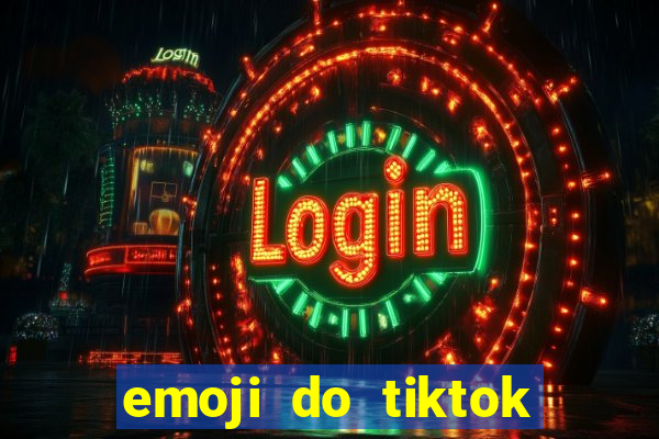 emoji do tiktok para copiar